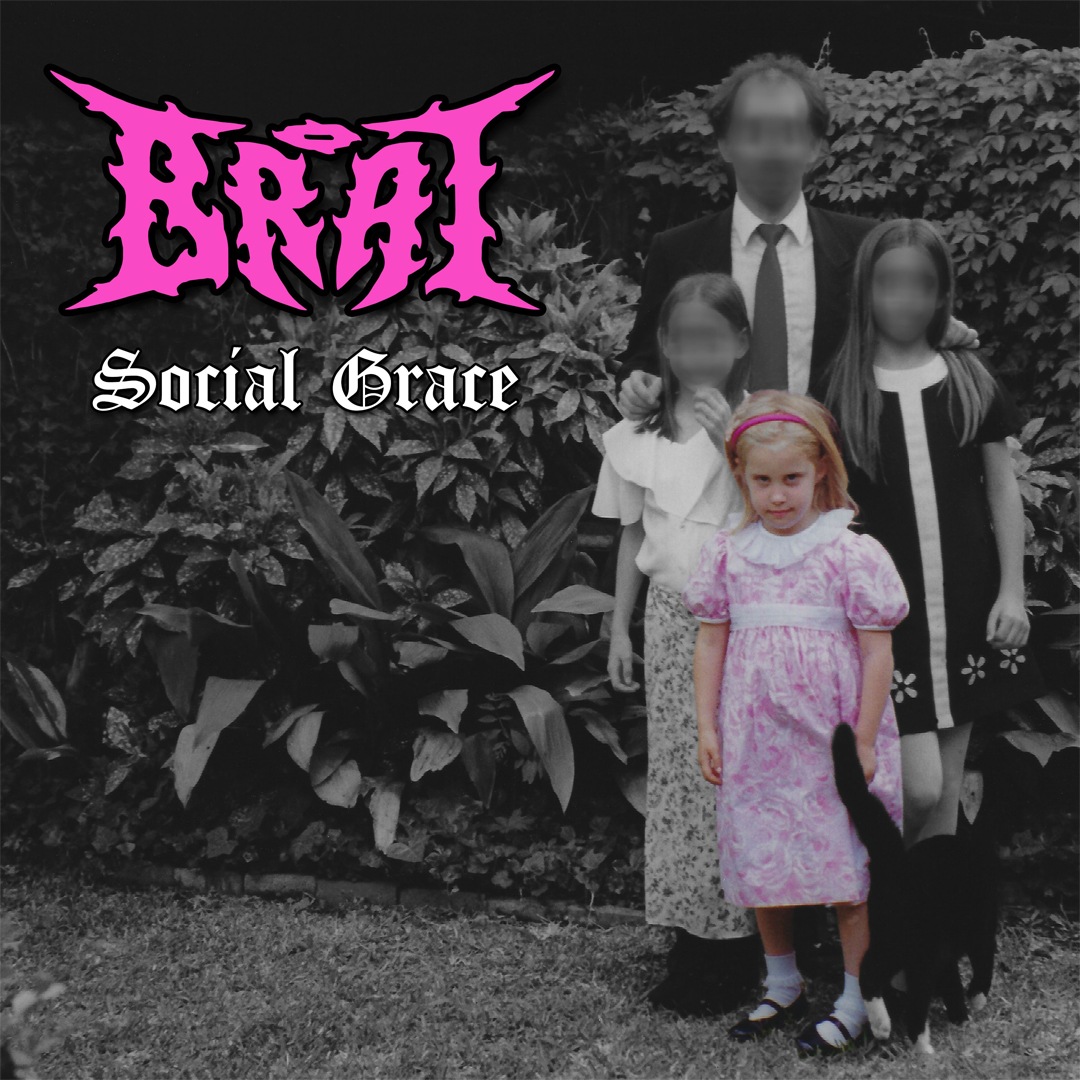 Social Grace - BRAT