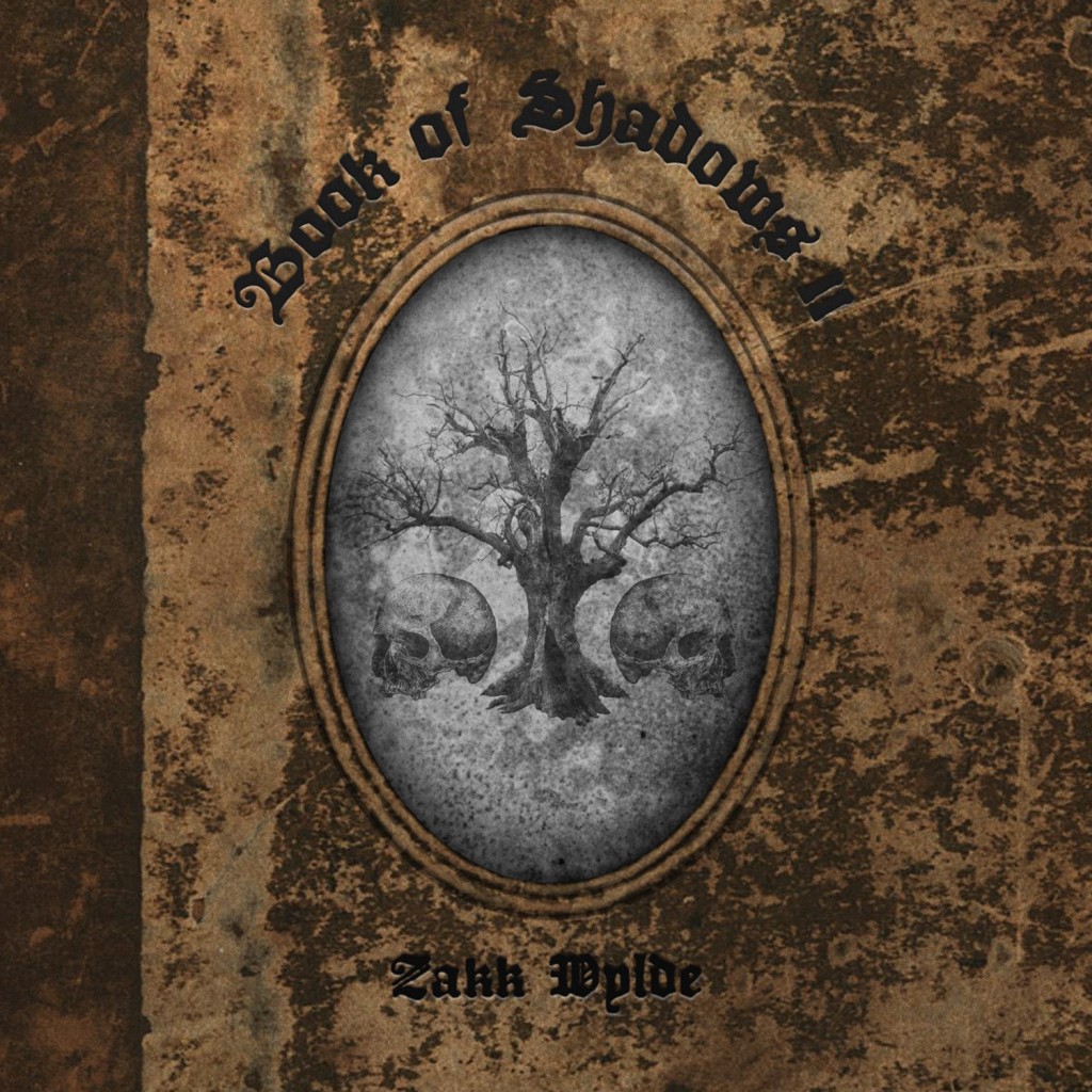 Zakk Wylde Book of Shadows II