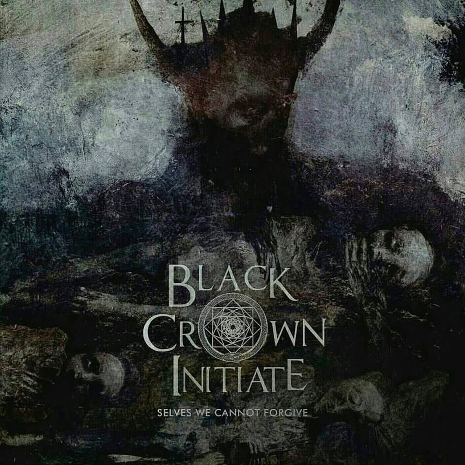 Black Crown Initiate - Selves We Cannot Forgive