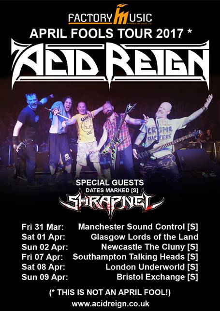 Acid Reign UK tour 2017