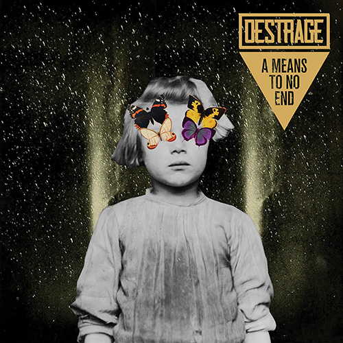 A Means To No End - Destrage