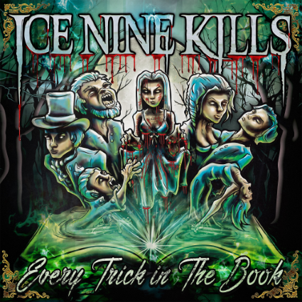 Every Trick In The Book - Ice Nine Kills