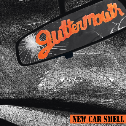 New Car Smell - Guttermouth