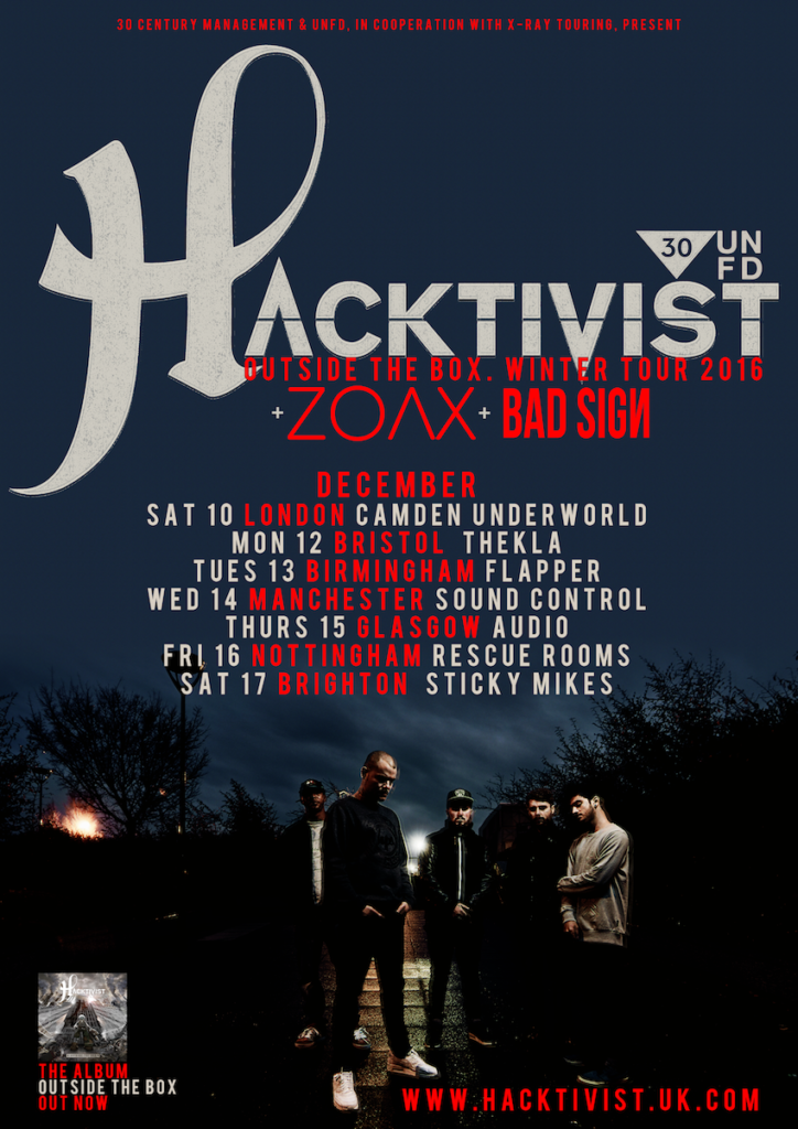 Hacktivist/Bad Sign UK tour