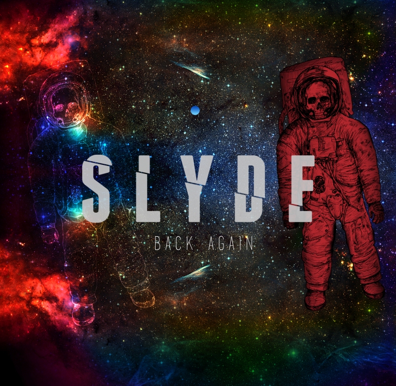 Back Again - Slyde