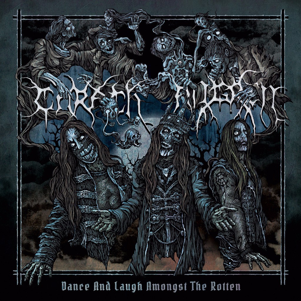 Dance and Laugh Amongst The Rotten - Carach Angren