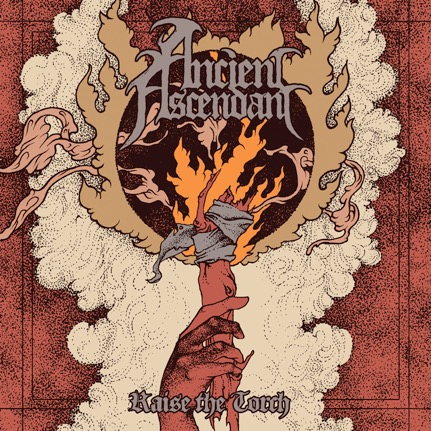 Raise The Torch - Ancient Ascendant