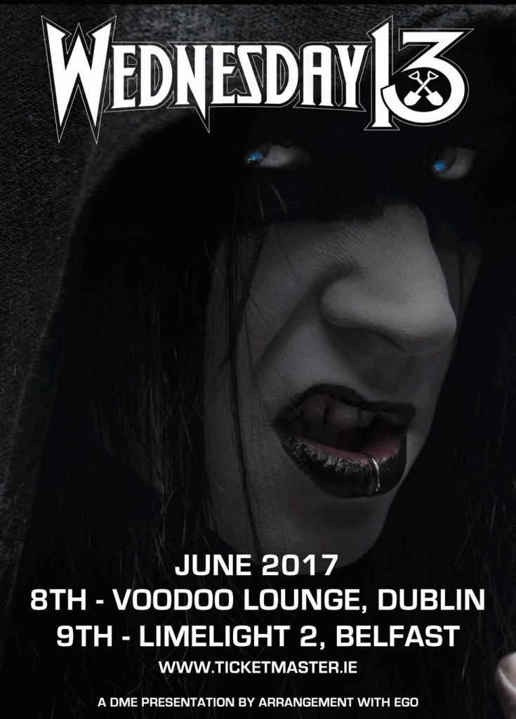 Wednesday 13 Irish Shows 2017