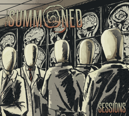 Sessions - The Summoned