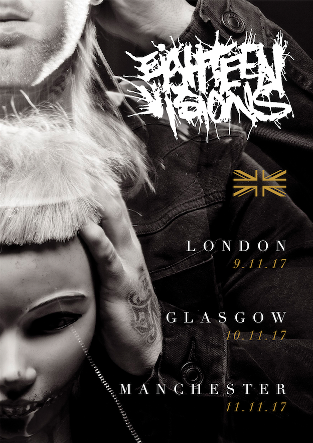 Eighteen Visions UK tour 2017