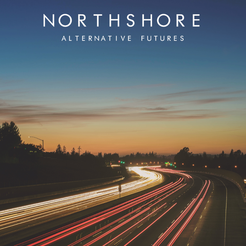 Alternative Futures - Northshore