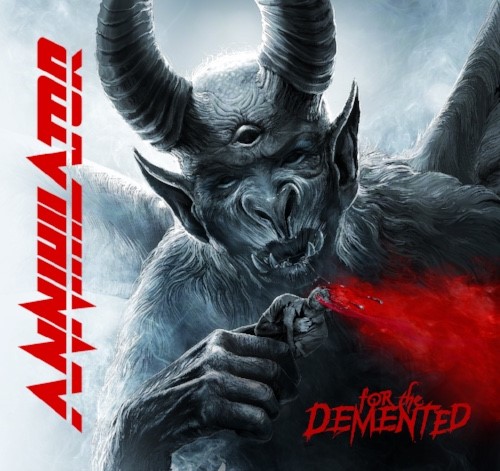 For The Demented - Annihilator