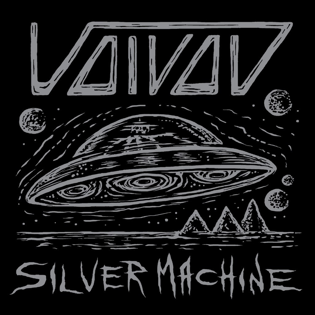 Silver Machine - Voivod