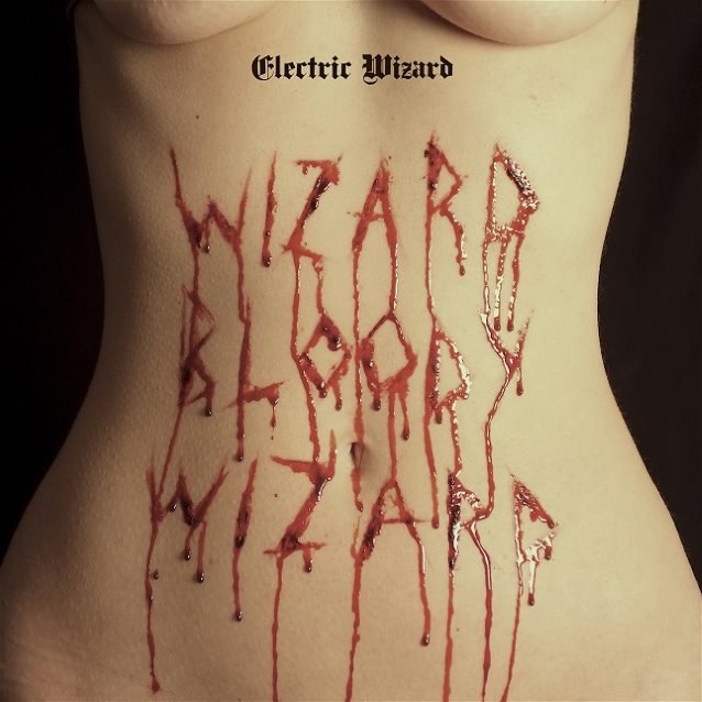 Wizard Bloody Wizard - Electric Wizard