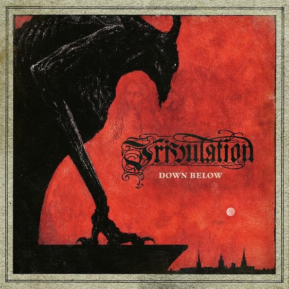 Down Below - Tribulation