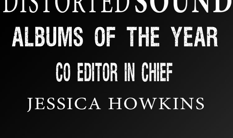 Distorted Sound Albums of the Year 2017 - Jessica Howkins