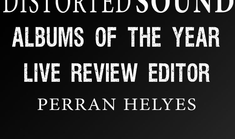 Distorted Sound Albums of the Year 2017 - Perran Helyes