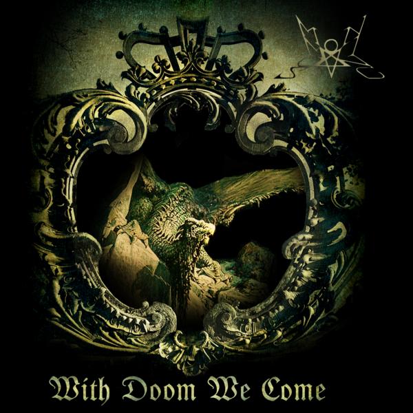 With Doom We Come - Summoning