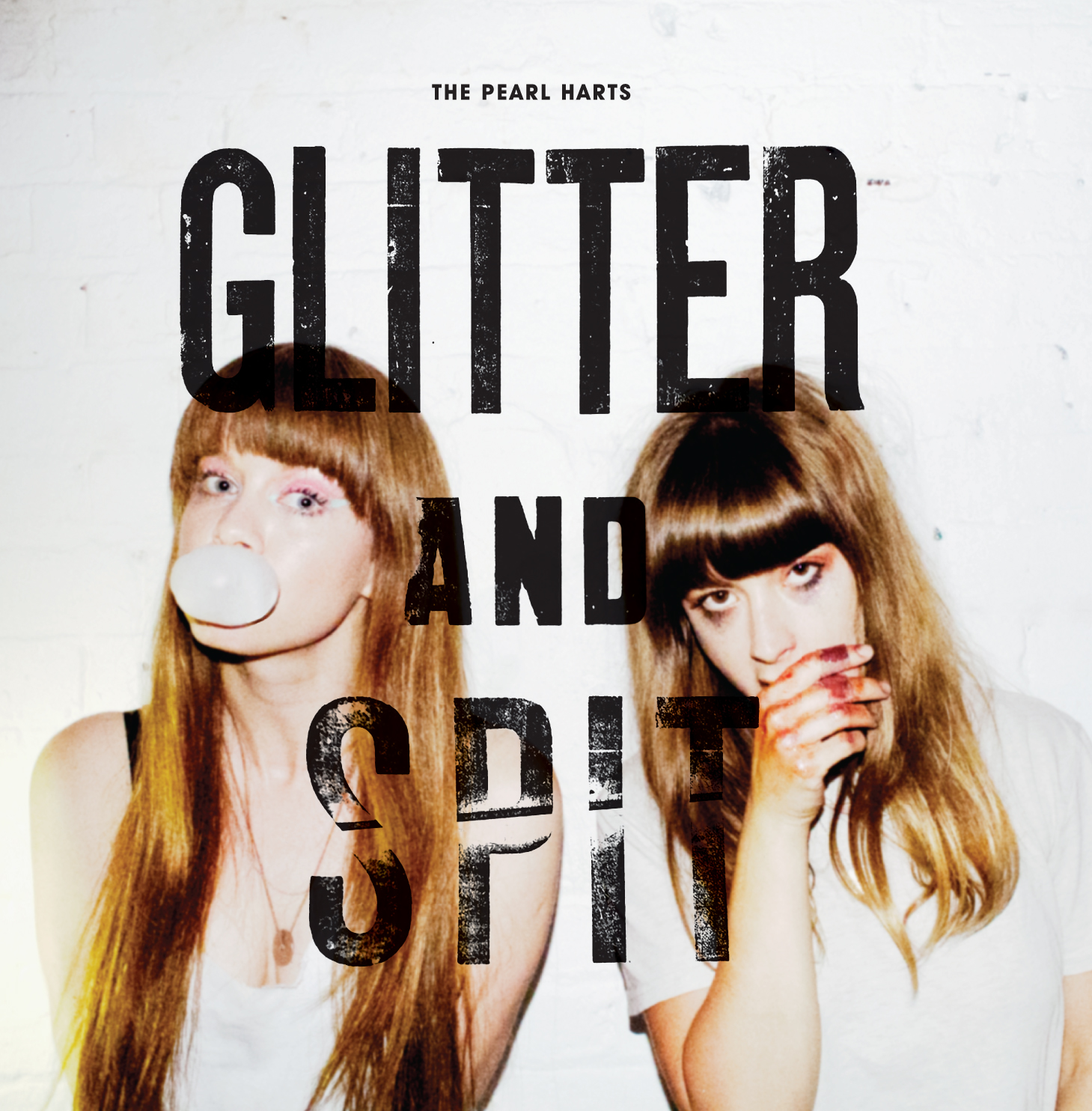 Glitter & Spit - The Pearl Harts