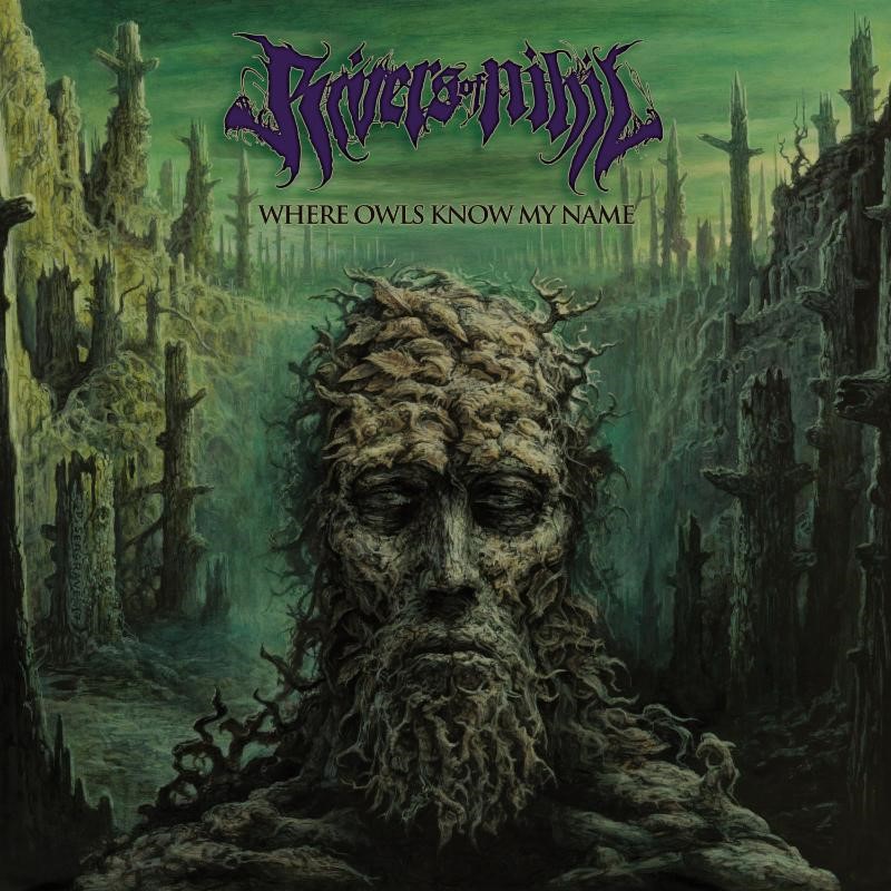 Where Owls Know My Name - Rivers of Nihil