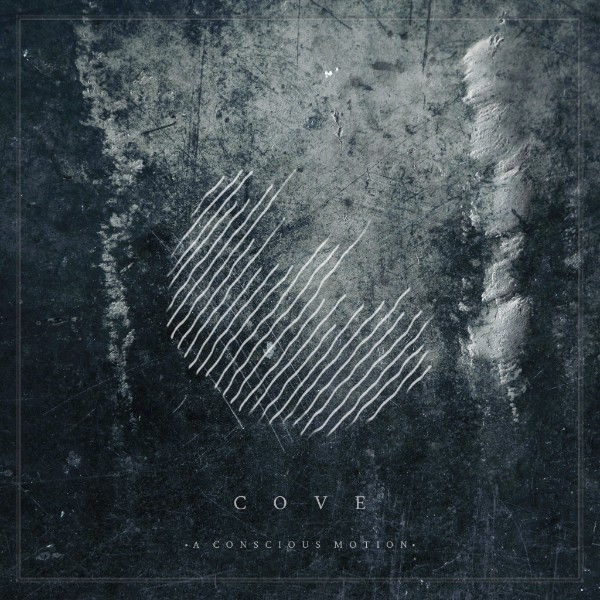 A Conscious Motion - Cove