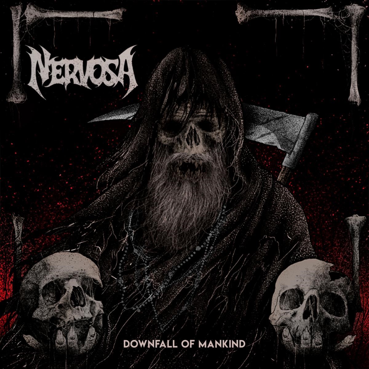 Downfall of Mankind - Nervosa