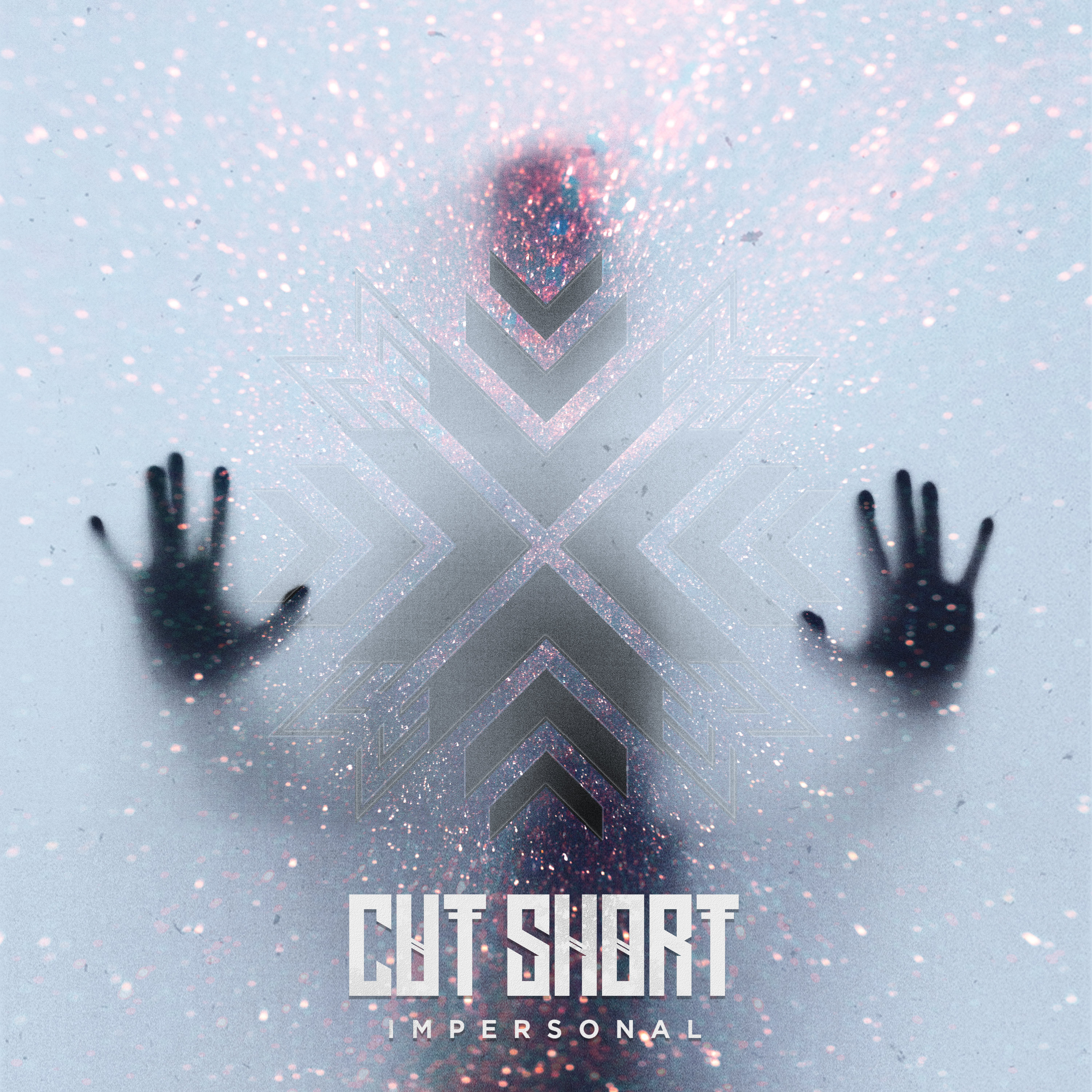 Cut Short - Impersonal