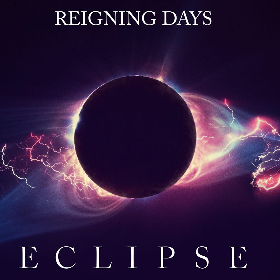 Eclipse - Reigning Days