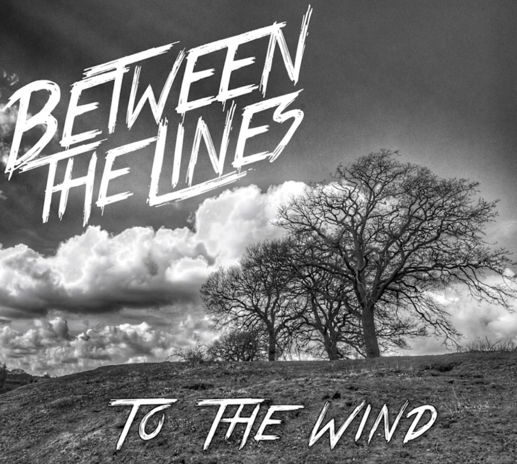 To The Wind - Between The Lines