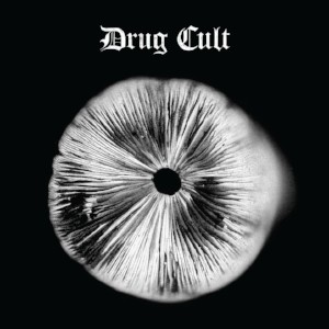 Drug Cult - Drug Cult