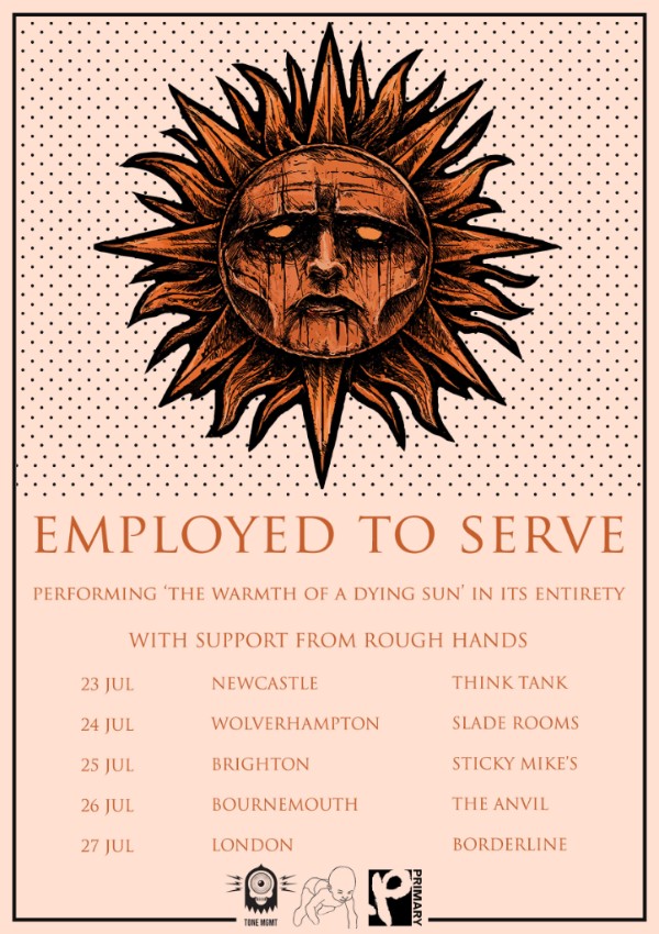 Employed To Serve UK Tour 2018