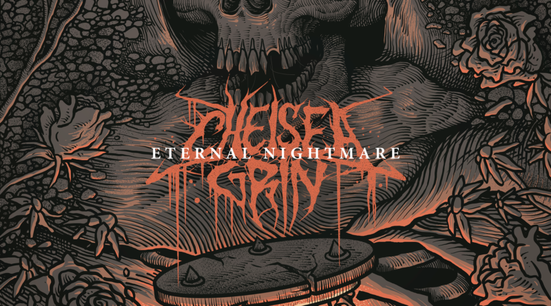 Eternal Nightmare - Chelsea Grin