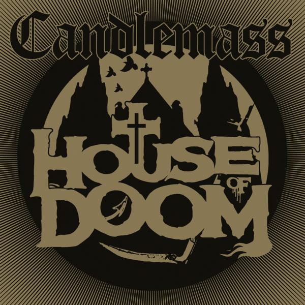 House of Doom - Candlemass