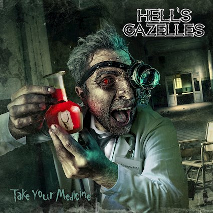 Take You Medicine - Hell's Gazelles