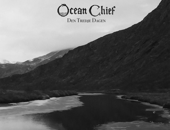 Den Tredje Dagen - Ocean Chief