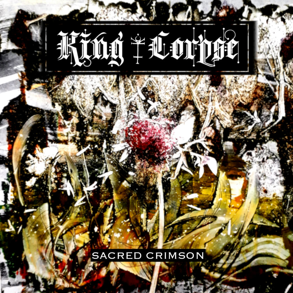 King Corpse - Sacred Crimson (Cover)