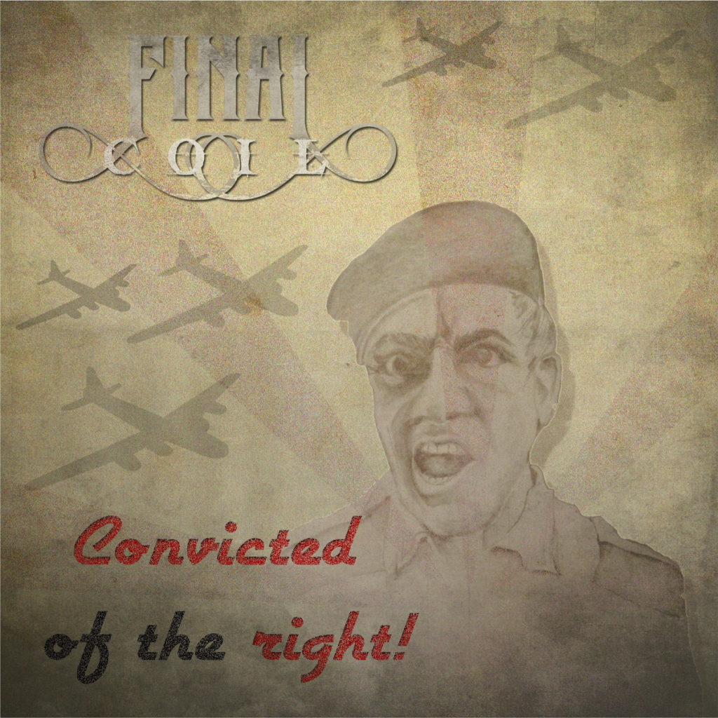 Final Coil - Convicted of the Right