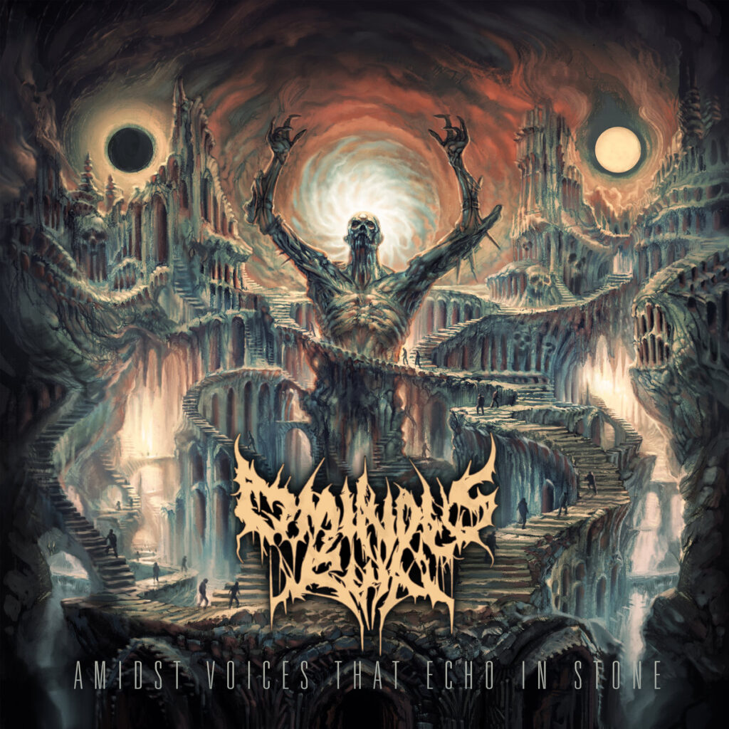 Ominous Ruin - Amidst Voices That Echo In Stone
