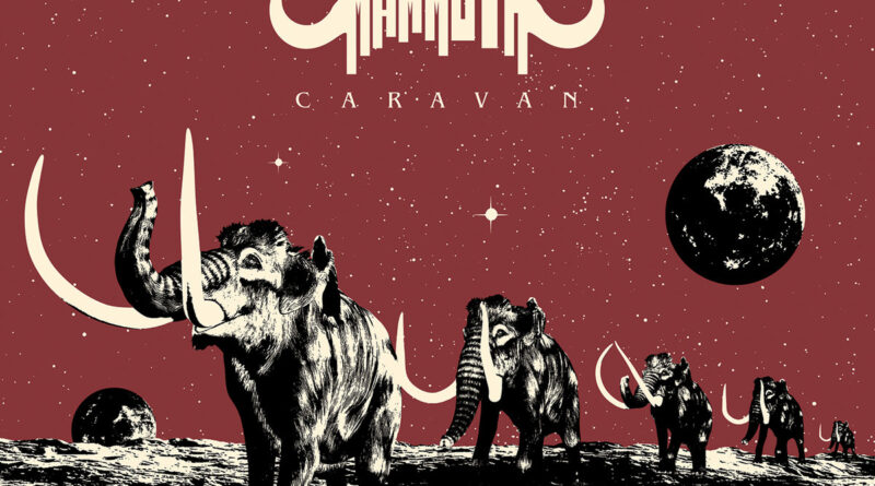 Acid Mammoth - Caravan