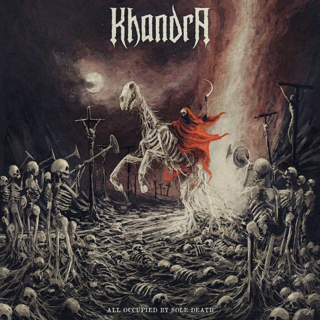 All Occupied By Sole Death - Khandra