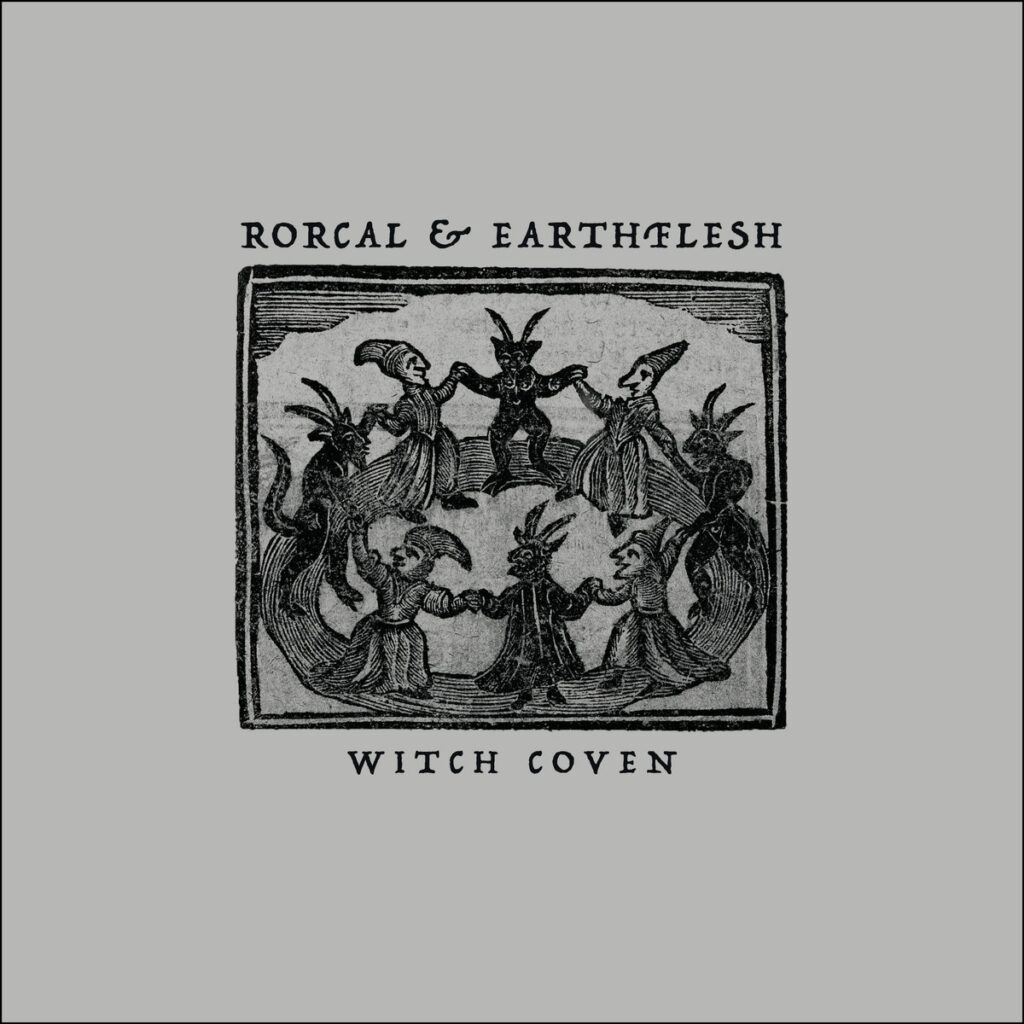 Witch Coven - Rorcal & Earthflesh
