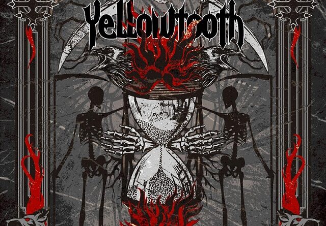 Yellowtooth - The Burning Illusion