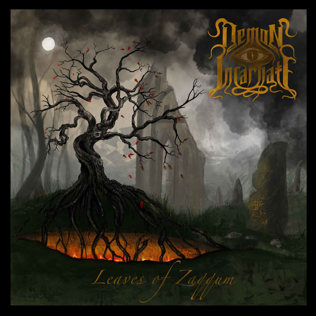 Leaves Of Zaqqum - Demon Incarnate
