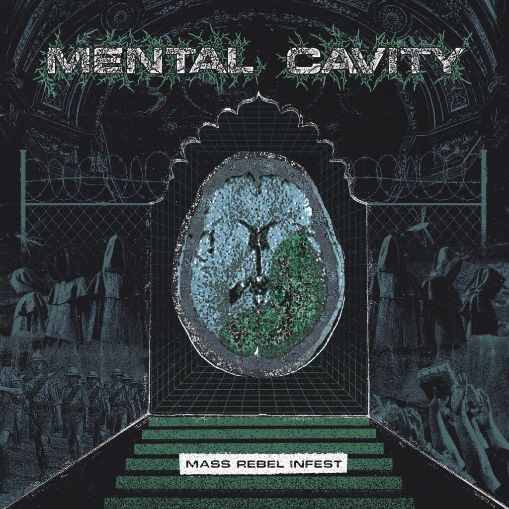 Mass Rebel Infest - Mental Cavity