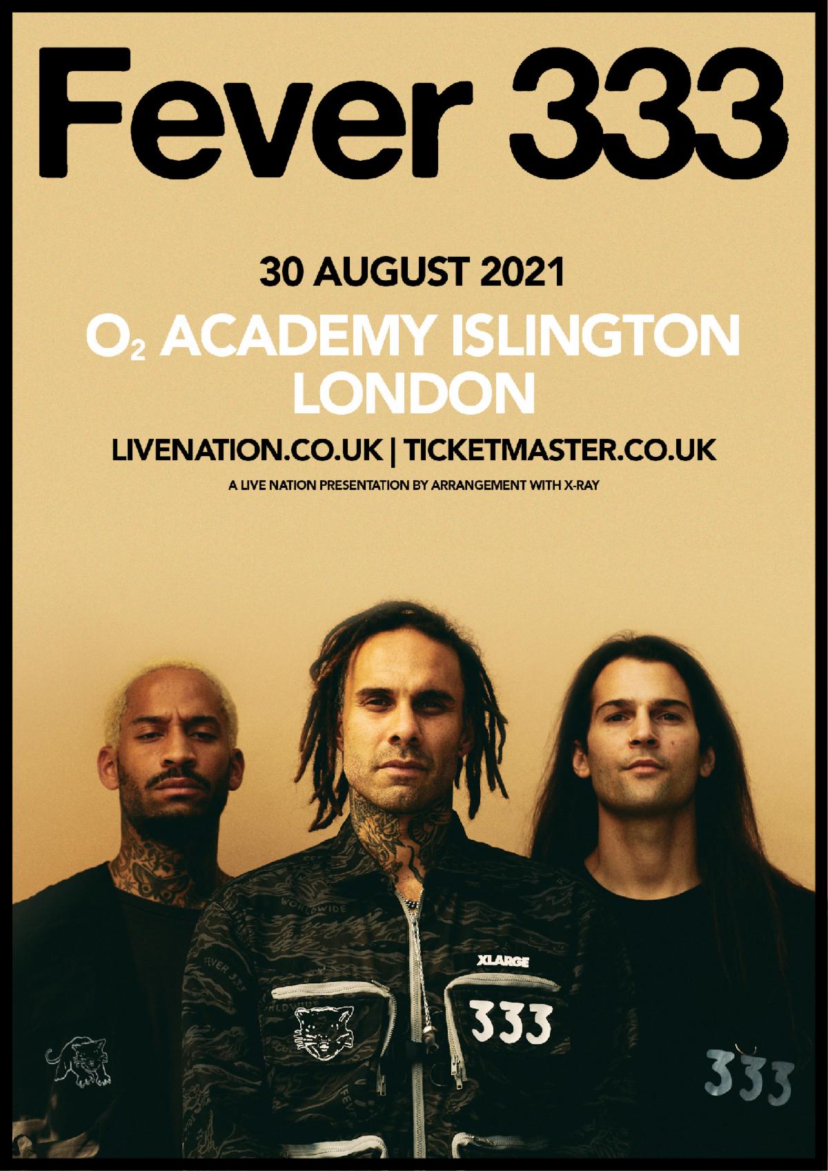 Fever 333 London Headline