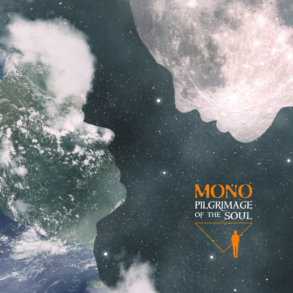 Pilgrimage Of The Soul - MONO
