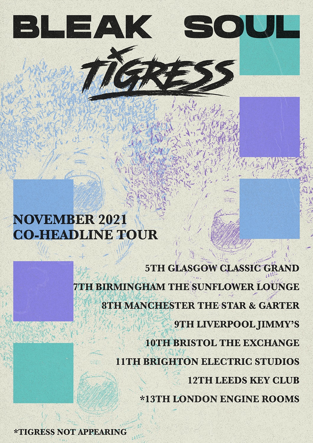 Tigress UK Tour 2021