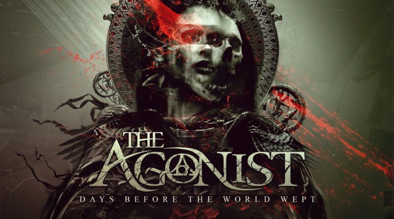 Days Before The World Wept - The Agonist