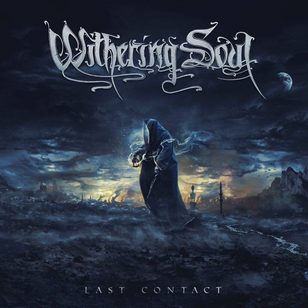 Last Contact - Withering Soul