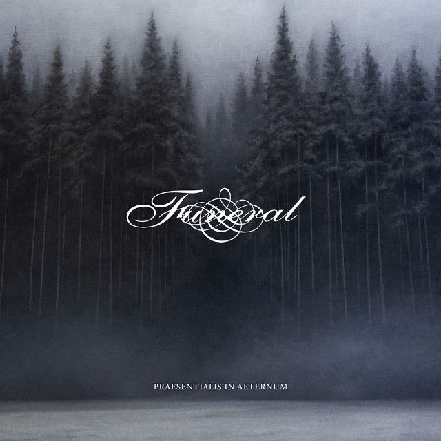 Praesentialis In Aeternum - Funeral